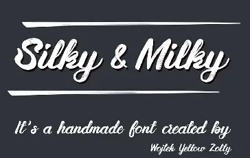 Silky&Milky font