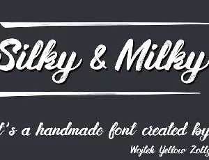 Silky&Milky font