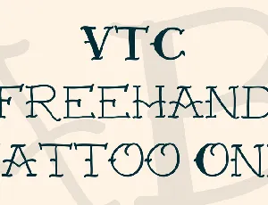 VTC Freehand Tattoo One font