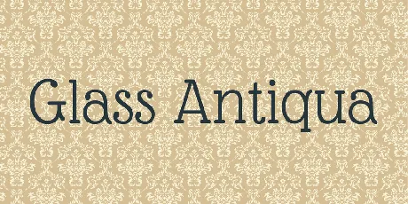 Glass Antiqua font