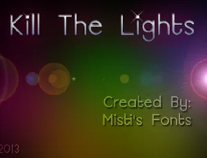 Kill The Lights font