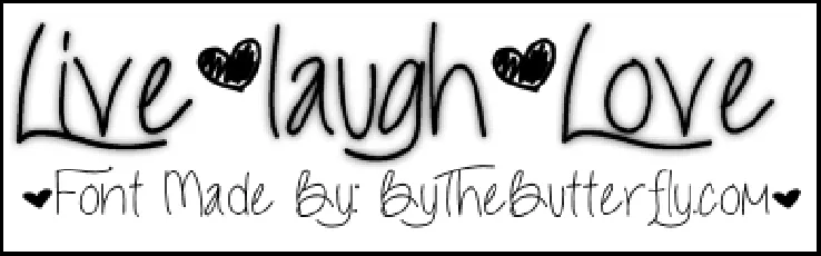 Live Laugh Love font