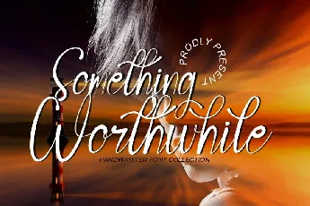 Something Worthwhile font