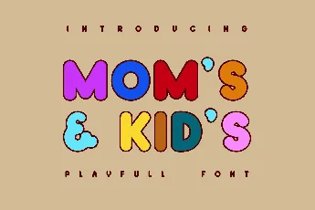 Momâ€™s And Kidâ€™s font