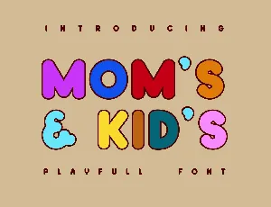 Momâ€™s And Kidâ€™s font