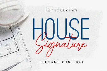 House Signature font