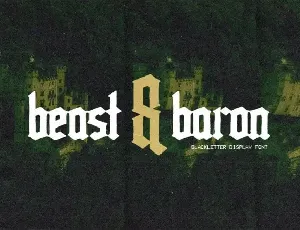 Beast & Baron Blackletter font