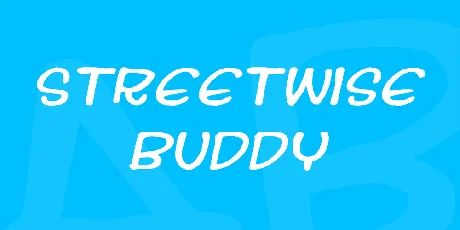 Streetwise buddy font