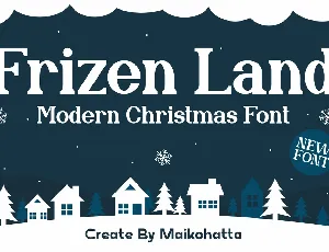 Frizen Land font