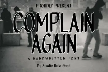 Complain Again font