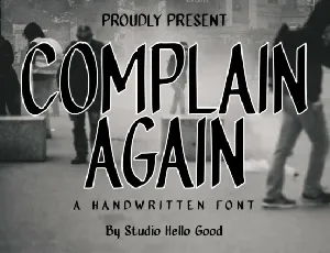 Complain Again font