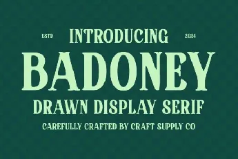 Badoney Drawn font