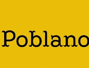 Poblano Family font