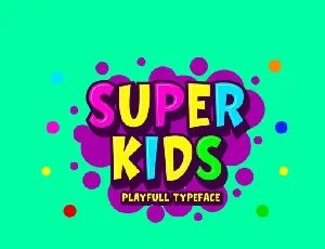 Super Kids font