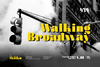 Walking Broadway Typeface font