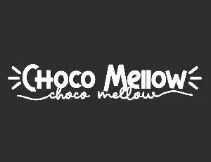 Choco Mellow Demo font