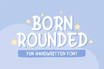 Born Rounded font