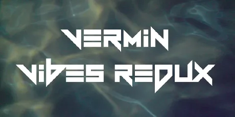 Vermin Vibes Redux font