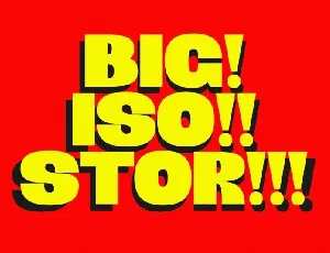 BIG! ISO!! STOR!!! font