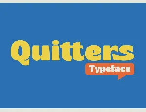 Quitters DEMO font