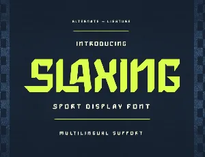 SLAXING Trial font