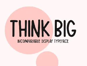 Think Big font