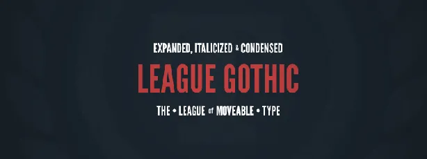 League Gothic font