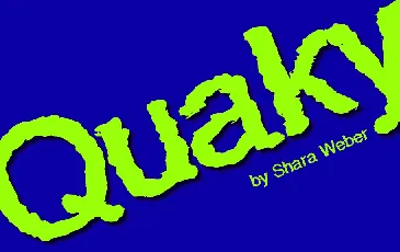 Quaky font