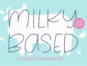 Milky Based font