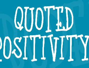 Quoted Positivity font