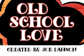 Old School Love font