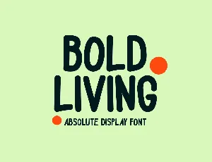 Bold Living font