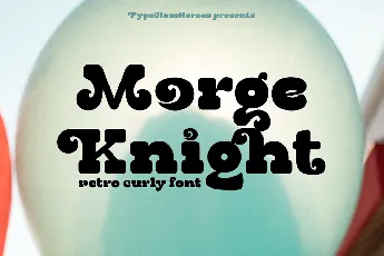 Morge Knight Demo font