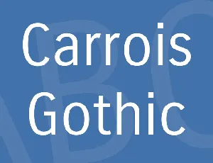 Carrois Gothic font