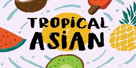 Tropical Asian font