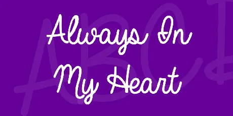 Always In My Heart font