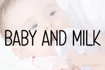 Baby And Milk Display font