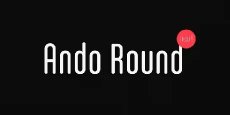 Ando Round Family font