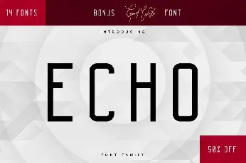 Echo 14 Family + Bonus font