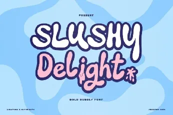 Slushy Delight font