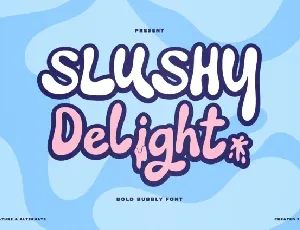 Slushy Delight font