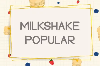 Milkshake Popular font