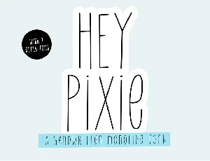 Hey Pixie font