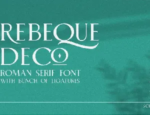 Rebeque Deco Serif font