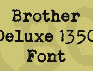 Brother Deluxe 1350 Font