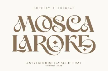 Mosca Laroke font