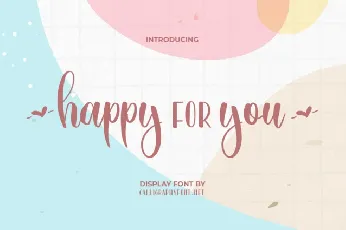 Happy For You font