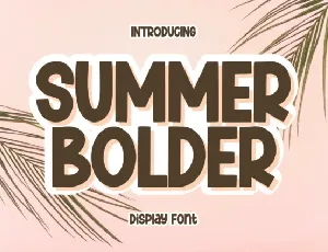 Summer Bolder font