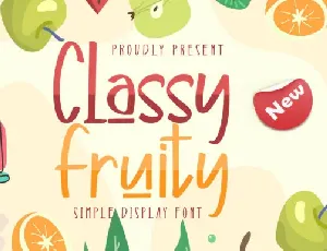 Classy Fruity font