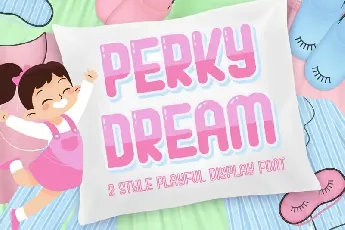 Perky Dream font